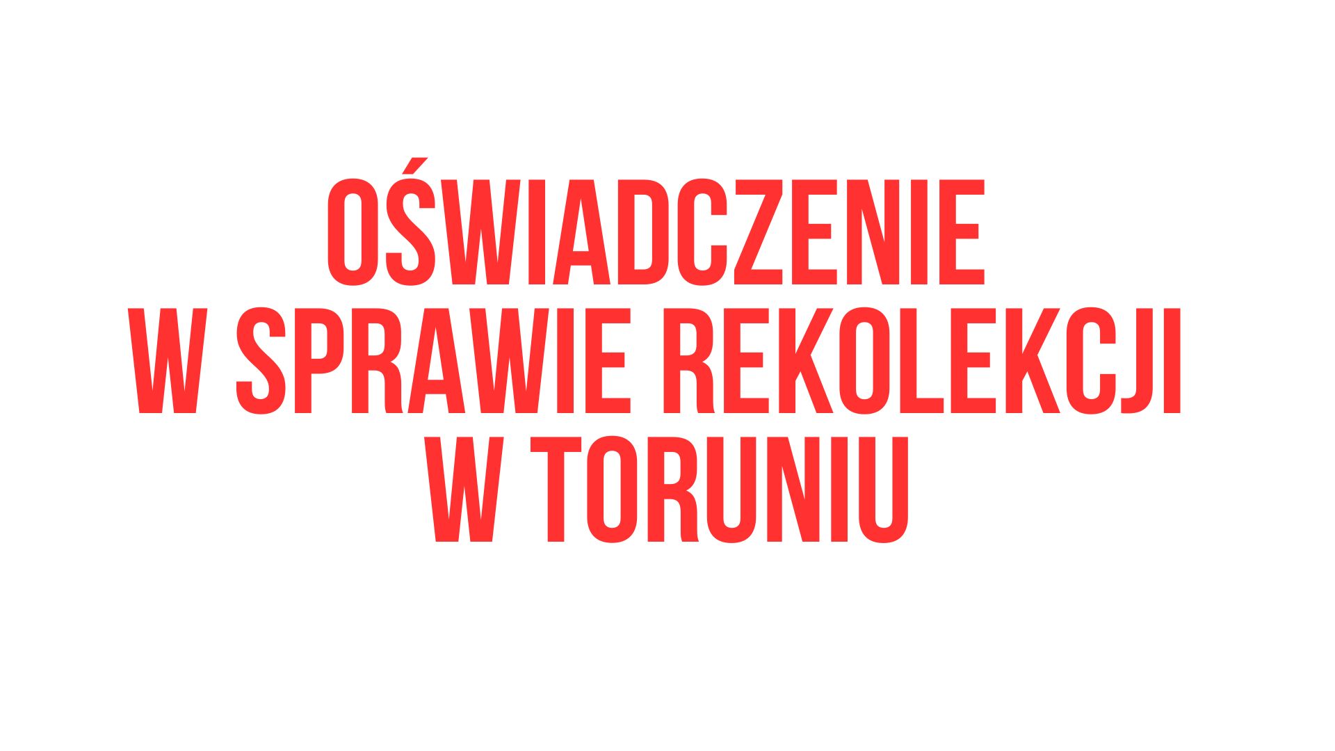 Oświadczenie w sprawie spotkania „Wake Up” w Toruniu